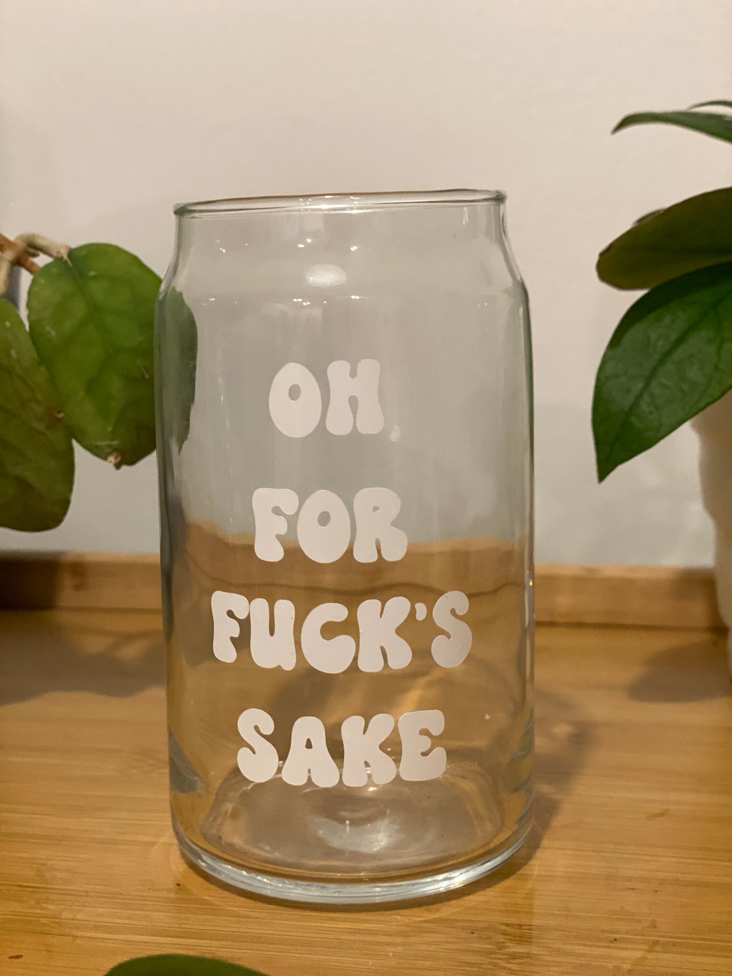 'Oh, For Fuck's Sake' Glass Can